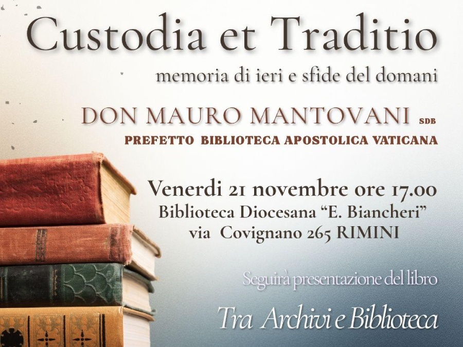 Custodia et Traditio: memoria di ieri e sfide del domani